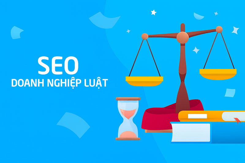 Dịch vụ SEO cho ngành luật